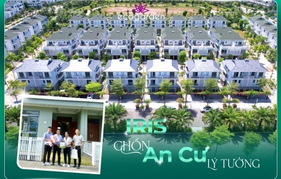 Phân khu Iris – Chốn an cư lý tưởng tại Ecogarden